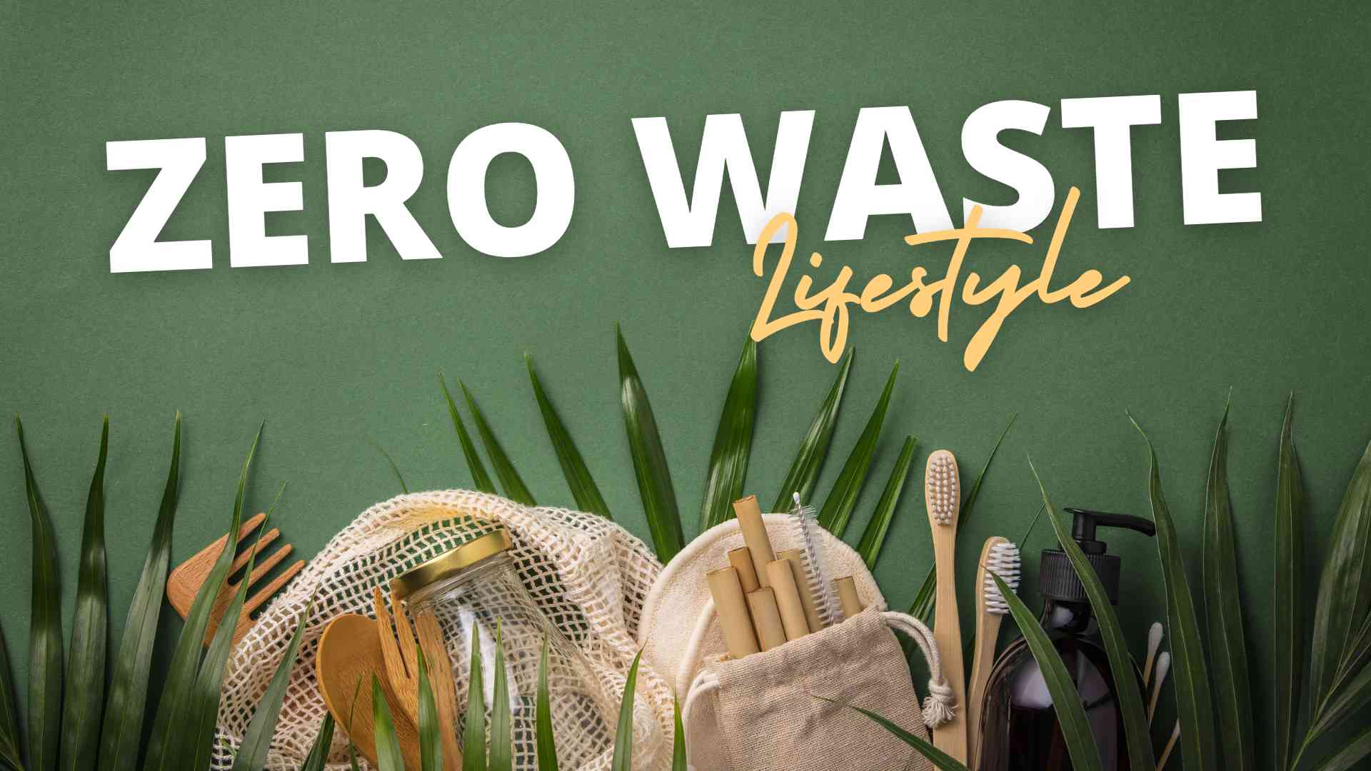 Zero Waste